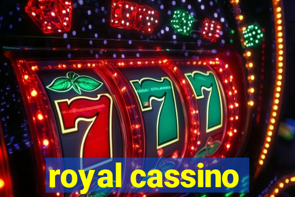 royal cassino